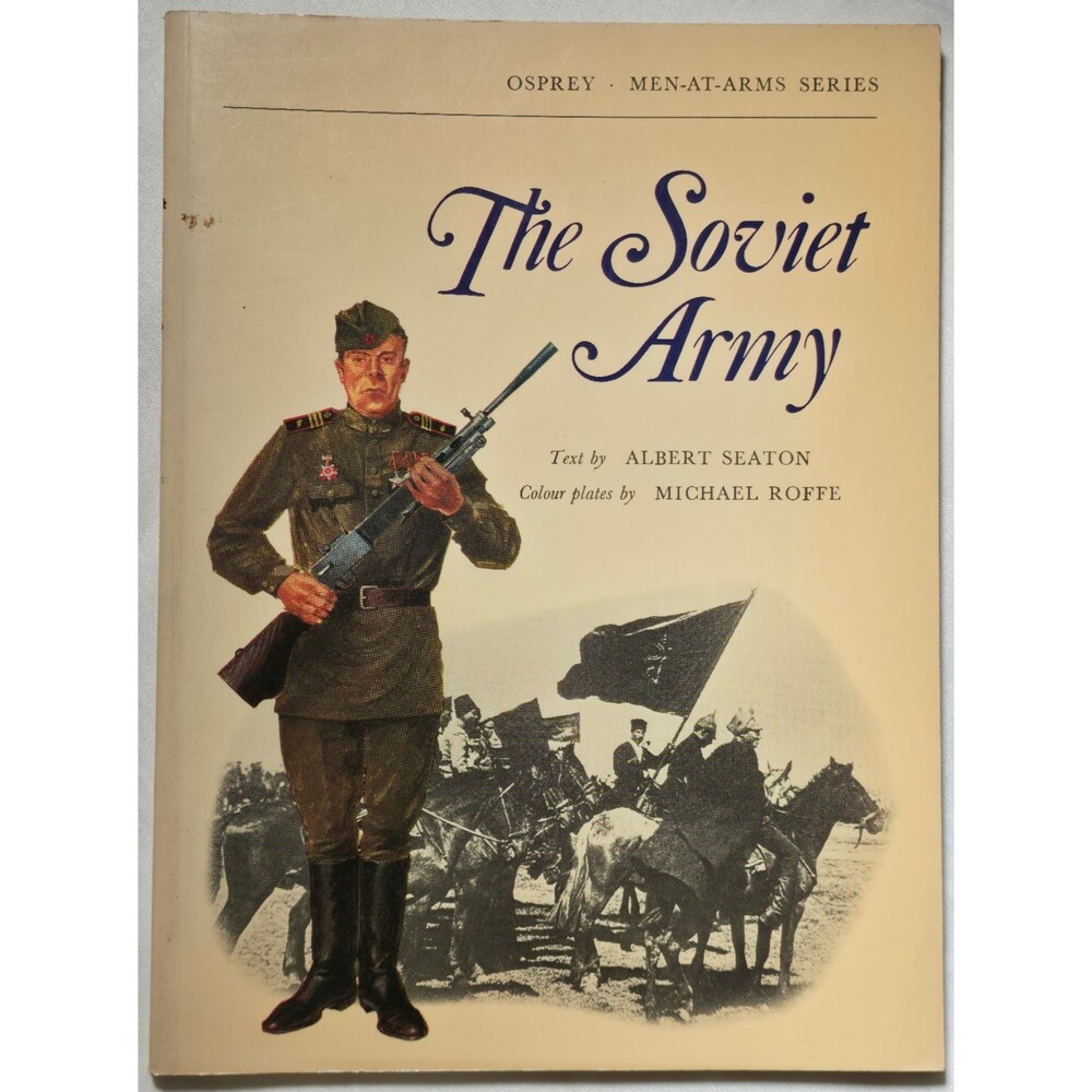 1972 The Soviet Army Osprey Men-At-Arms Series Seaton Roffe USSR Russia